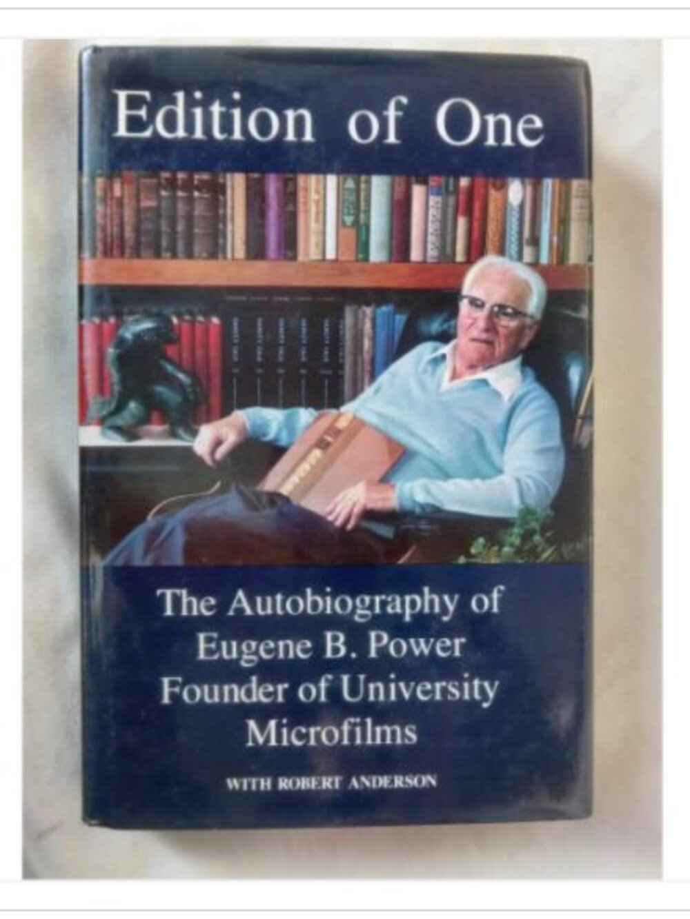 Edition of One The Autobiography of Eugene B. Power University 1st 1990 HC